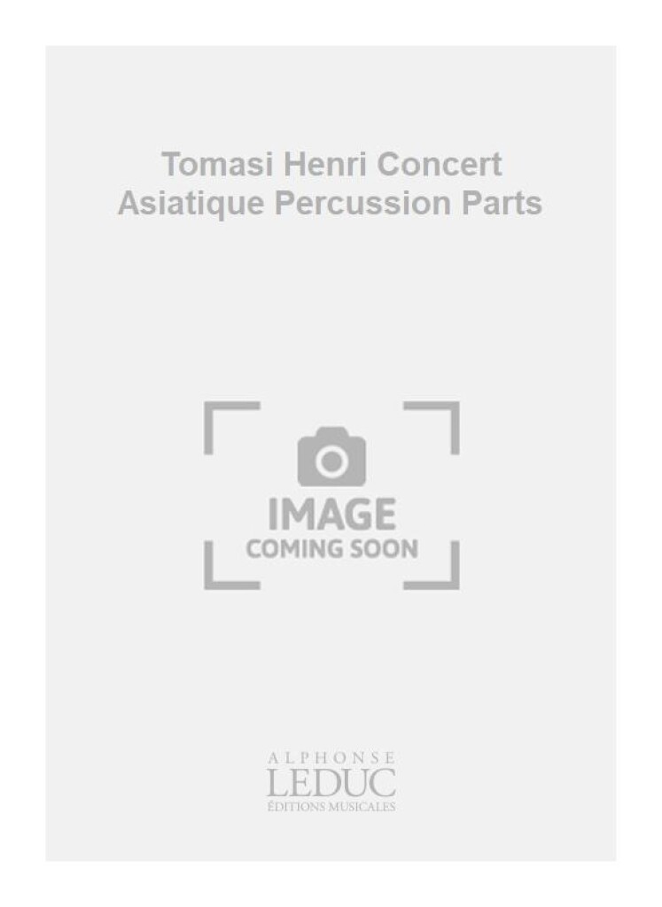 Tomasi Henri Concert Asiatique Percussion Parts